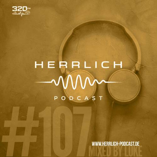 Herrlich Podcast #107