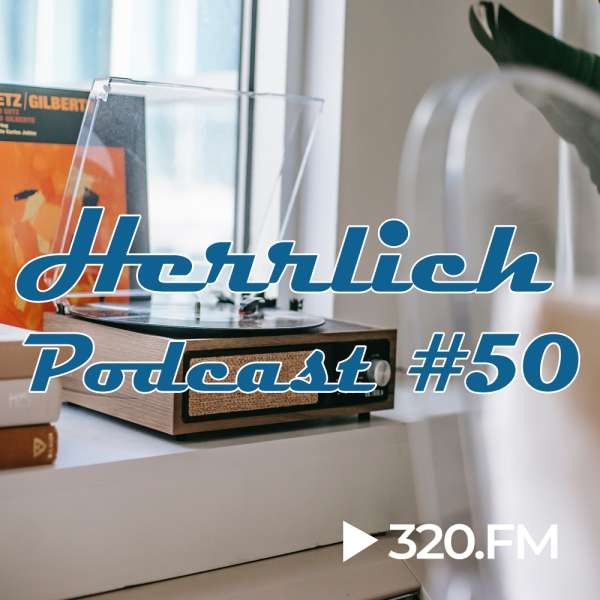 Luke - Herrlich Podcast #050