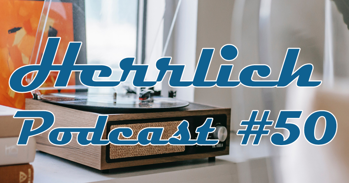 Cover Herrlich Podcast #50